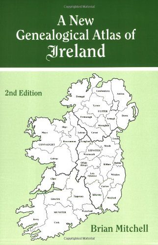 A New Genealogical Atlas of Ireland, Second Edition