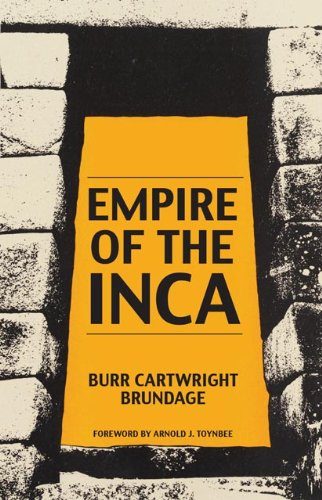 Empire of the Inca (The Civilization of the American Indian Series)