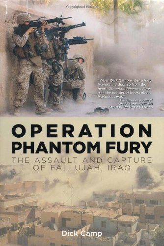 Operation Phantom Fury: The Assault and Capture of Fallujah, Iraq