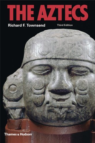 The Aztecs (Third Edition) (Ancient Peoples and Places)