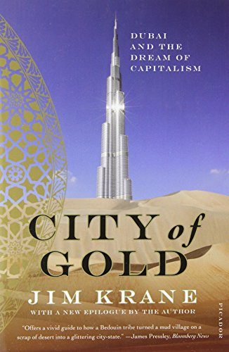 City of Gold: Dubai and the Dream of Capitalism