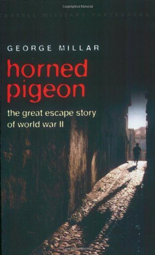 Horned Pigeon: The Great Escape Story of World War II (Cassell Military Paperbacks)