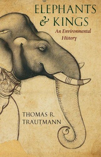 Elephants and Kings: An Environmental History