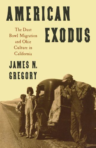 American Exodus: The Dust Bowl Migration and Okie Culture in California