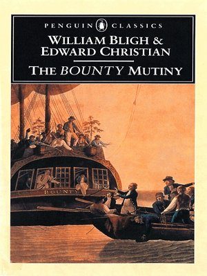 The Bounty Mutiny (Penguin Classics)