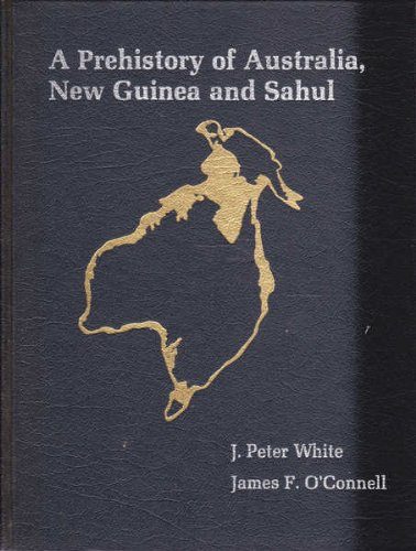 Prehistory of Australia, New Guinea and Sahul