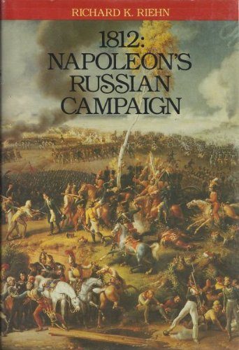 1812: Napoleon's Russian Campaign