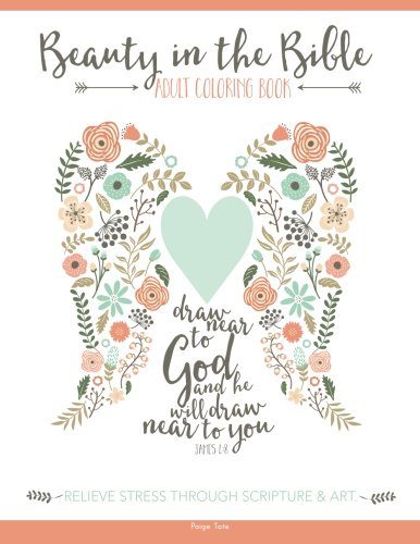 Beauty in the Bible: Adult Coloring Book