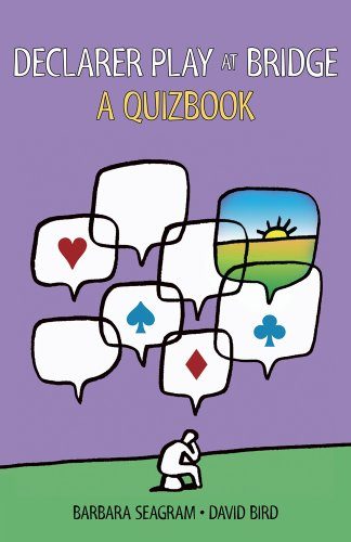 Declarer Play at Bridge: A Quizbook