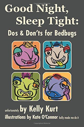 Good Night, Sleep Tight: Dos & Don'ts for Bedbugs