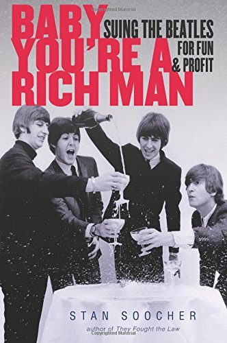 Baby You're a Rich Man: Suing the Beatles for Fun and Profit