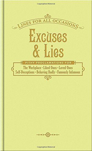 Excuses and Lies for All Occasions (Lines For All Occasions) (Lfao)
