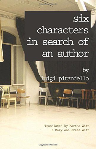 Six Characters in Search of an Author (Renaissance & Modern Plays)