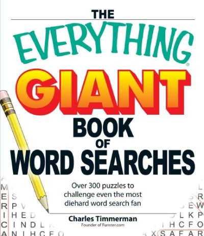 The Everything Giant Book of Word Searches: Over 300 puzzles for big word search fans!