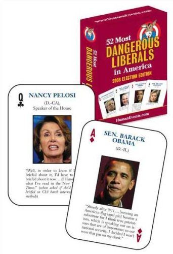 52 Most Dangerous Liberals in America: 2008 Election Edition