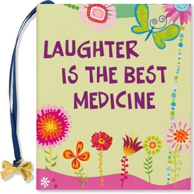 Laughter Is the Best Medicine (Mini Book) (Charming Petite)