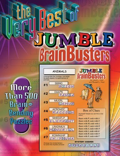 The Very Best of Jumble Brainbusters: More Than 500 Brain-Bending Puzzles (Jumbles)