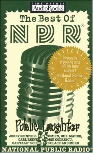 The Best of NPR: Public Laughter
