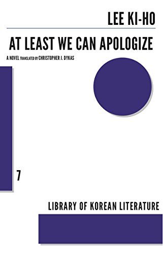 At Least We Can Apologize (Library of Korean Literature)