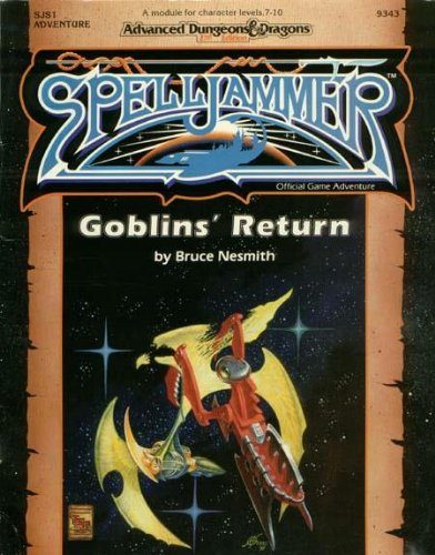 Goblin's Return (Advanced Dungeons & Dragons/Spelljammer Module SJS1)