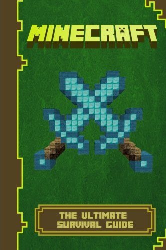Minecraft: The Ultimate Survival Handbook (Minecraft Diary)