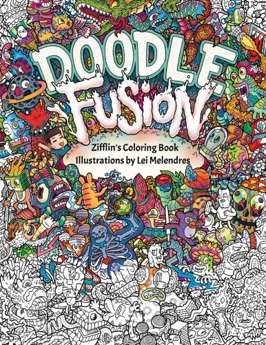 Doodle Fusion: Zifflin's Coloring Book (Volume 2)