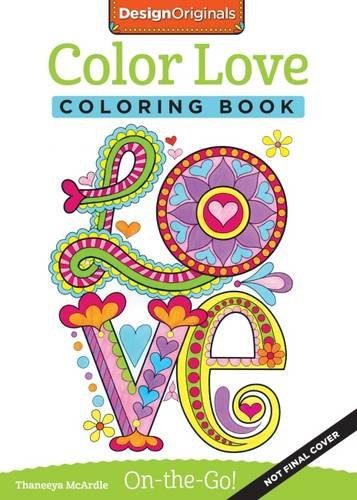 Color Love Coloring Book: On-The-Go!