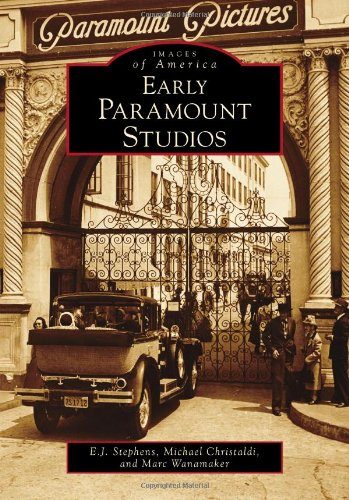 Early Paramount Studios (Images of America (Arcadia Publishing))