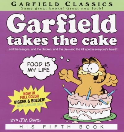 Garfield Takes The Cake (Turtleback School & Library Binding Edition) (Garfield Classics (Pb))