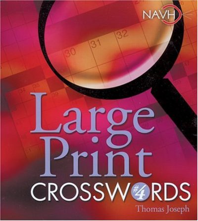 Large Print Crosswords #4