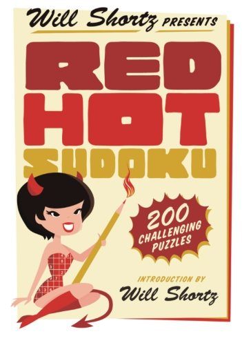 Will Shortz Presents Red Hot Sudoku: 200 Challenging Puzzles