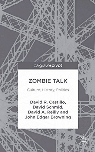 Zombie Talk: Culture, History, Politics