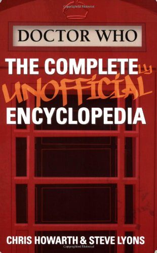 Doctor Who: The Completely Unofficial Encyclopedia
