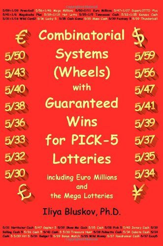 Combinatorial systems (wheels) with guaranteed wins for pick-5 lotteries including Euromillions and the Mega lotteries