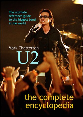 U2: The Complete Encyclopedia