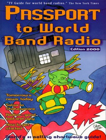 Passport to World Band Radio: New (Passport to World Band Radio, 2000)