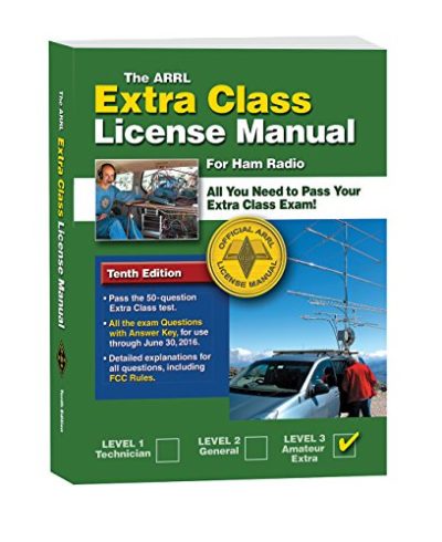 The ARRL Extra Class License Manual (Arrl Extra Class License Manual for the Radio Amateur)