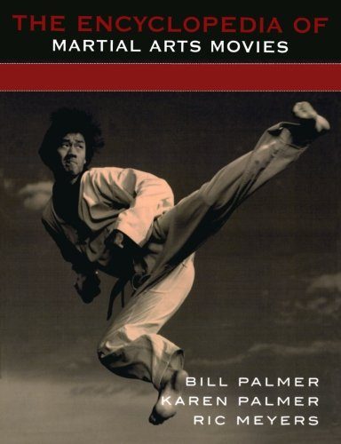 The Encyclopedia of Martial Arts Movies