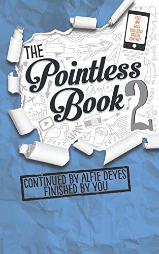 Pointless Book 2: Continued By Alfie Deyes Finished By You