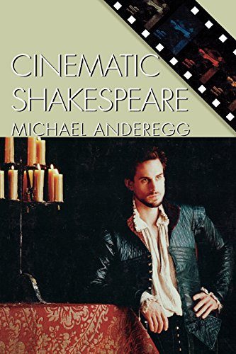 Cinematic Shakespeare (Genre and Beyond: A Film Studies Series)