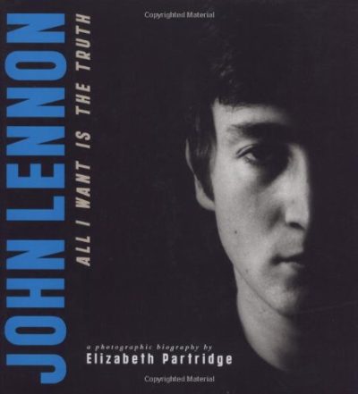 John Lennon: All I Want is the Truth (Bccb Blue Ribbon Nonfiction Book Award (Awards))