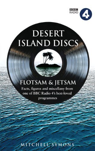 Desert Island Discs: Flotsam and Jetsam