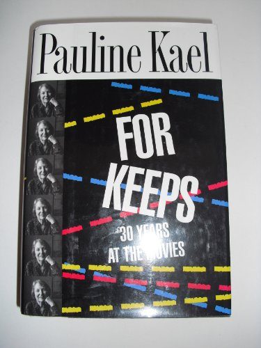 For Keeps: 30 Years at the Movies