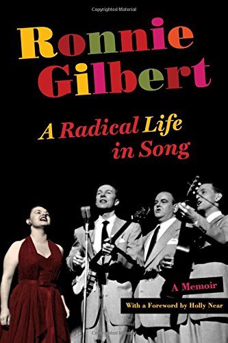 Ronnie Gilbert: A Radical Life in Song