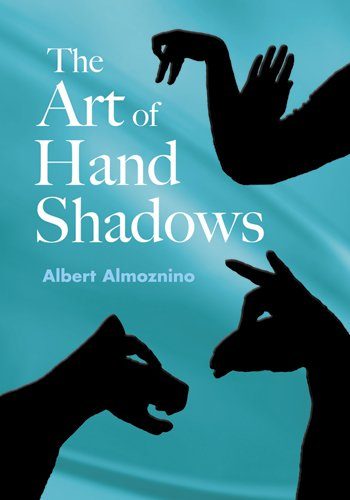 The Art of Hand Shadows