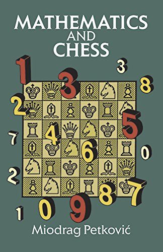 Mathematics and Chess (Dover Recreational Math)