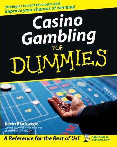 Casino Gambling For Dummies