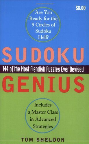 Sudoku Genius: 144 of the Most Fiendish Puzzles Ever Devised
