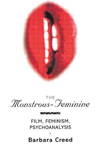 The Monstrous-Feminine: Film, Feminism, Psychoanalysis (Popular Fictions Series)