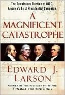 A magnificent catastrophe